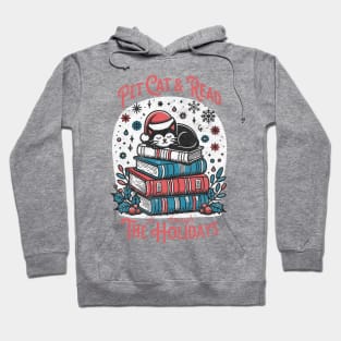 Pet Cat and Read All Through The Holidays - Vintage Book Lover's Delight Hoodie